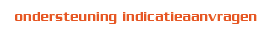 ondersteuning indicatieaanvragen